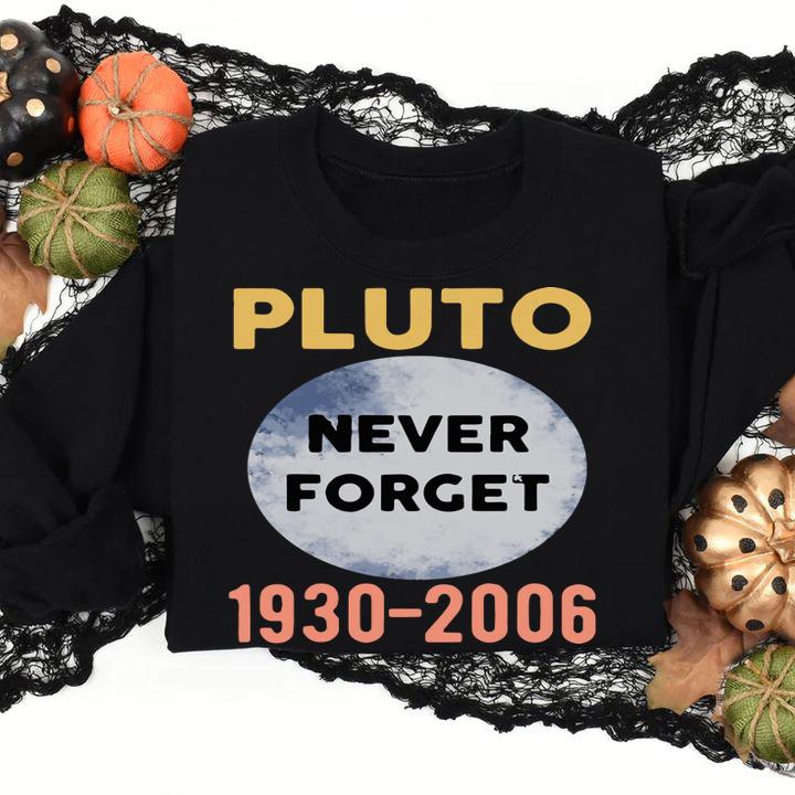 Pluto Never Forget Large Oxford Adult 1930-2006 t-shirt sweatshirt