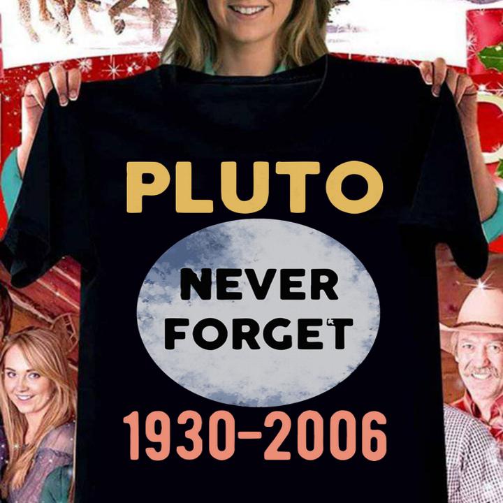 Pluto Never Forget Large Oxford Adult 1930-2006 t-shirt woman shirt