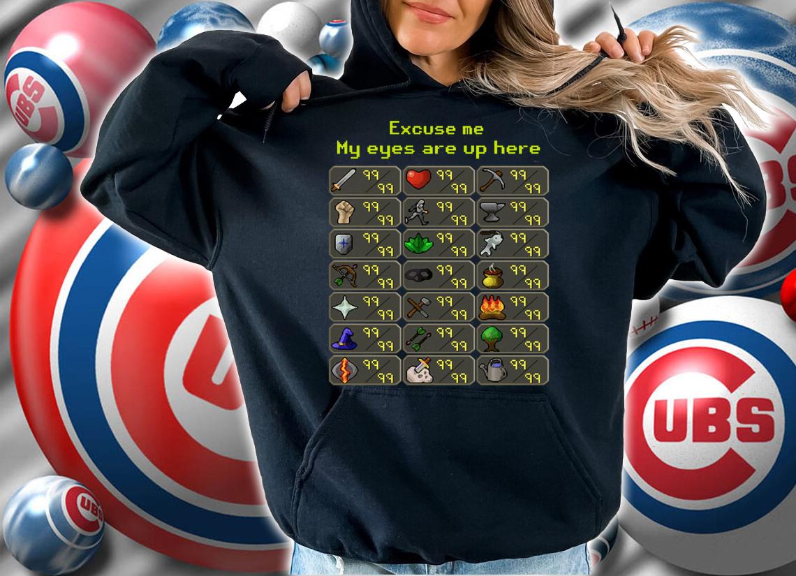 Excuse Me My Eyes Are Up Here Game t-shirt hoodie