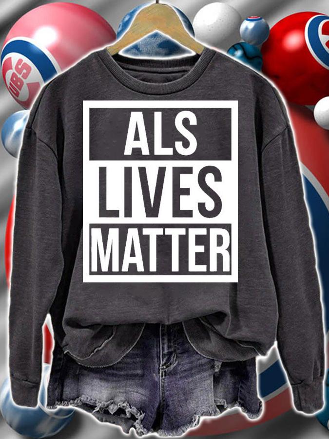 Als Lives Matter Shirt t-shirt sweatshirt