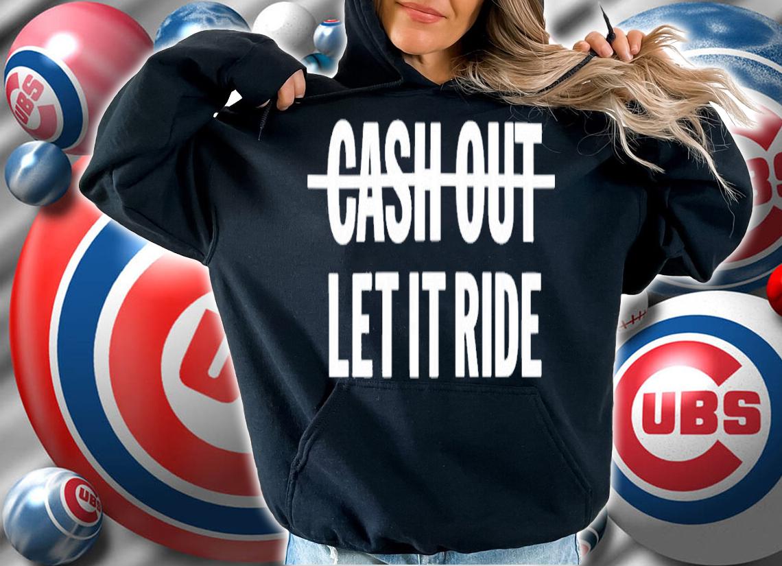 Bleacher Report Meek Mill Going Bad Cash Out Let It Ride Shirt t-shirt hoodie