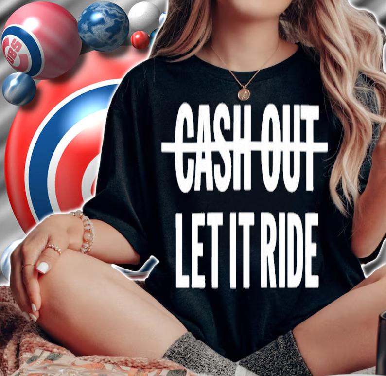 Bleacher Report Meek Mill Going Bad Cash Out Let It Ride Shirt t-shirt woman shirt