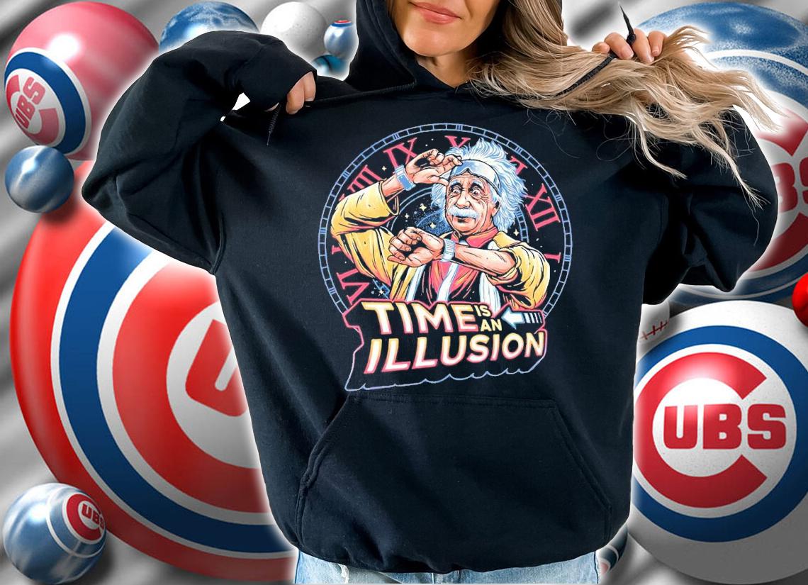 Einstein Time is an illusion shirt t-shirt hoodie