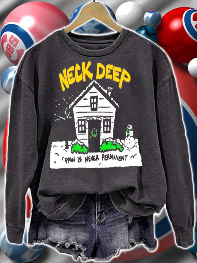 House Pain Is Never Permanent Neck Deep T-Shirt t-shirt sweatshirt