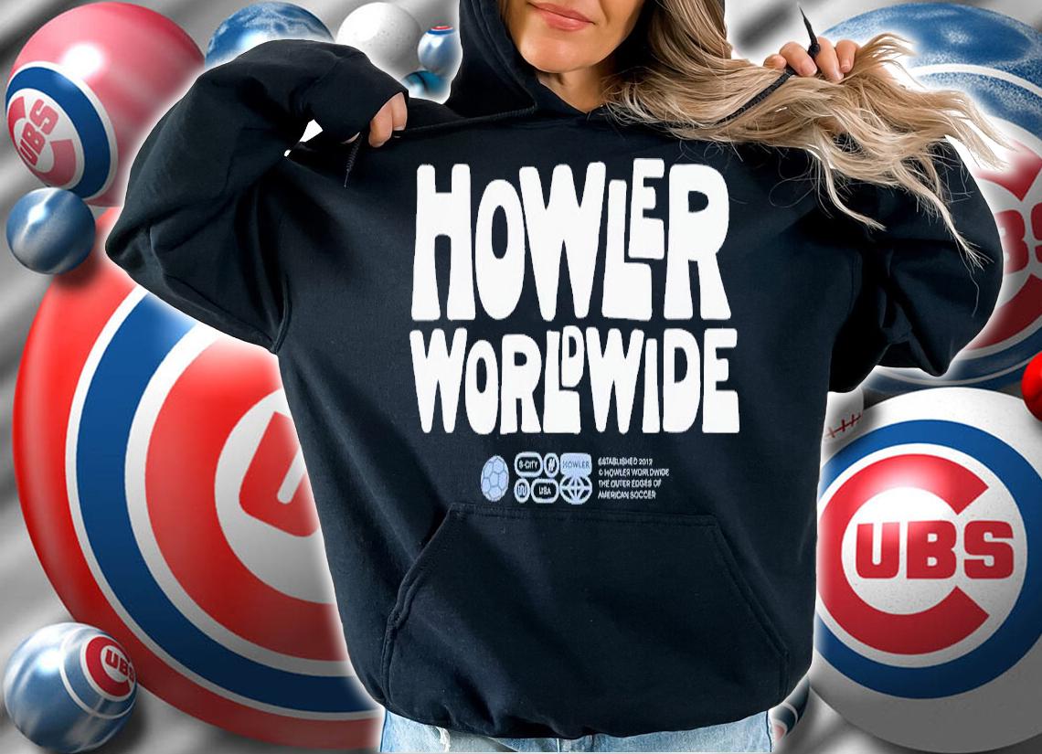 Howler Worldwide shirt t-shirt hoodie
