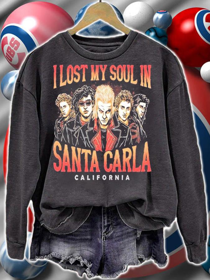 I lost my soul Santa Carla California shirt t-shirt sweatshirt