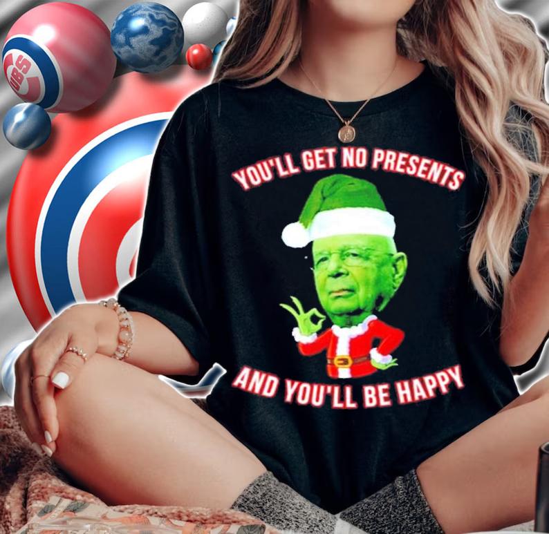 Luke Rudkowski Youll Get No Christmas Presents And Youll Be Happy Shirt t-shirt woman shirt