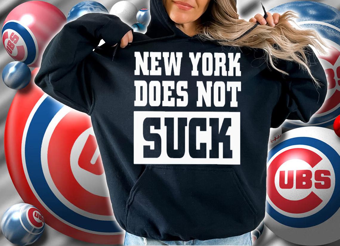 New York does not suck shirt t-shirt hoodie
