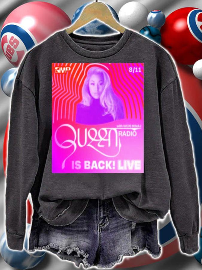 Queen Radio Listen To The Latest Episode Of Nicki Minaj Shirt t-shirt