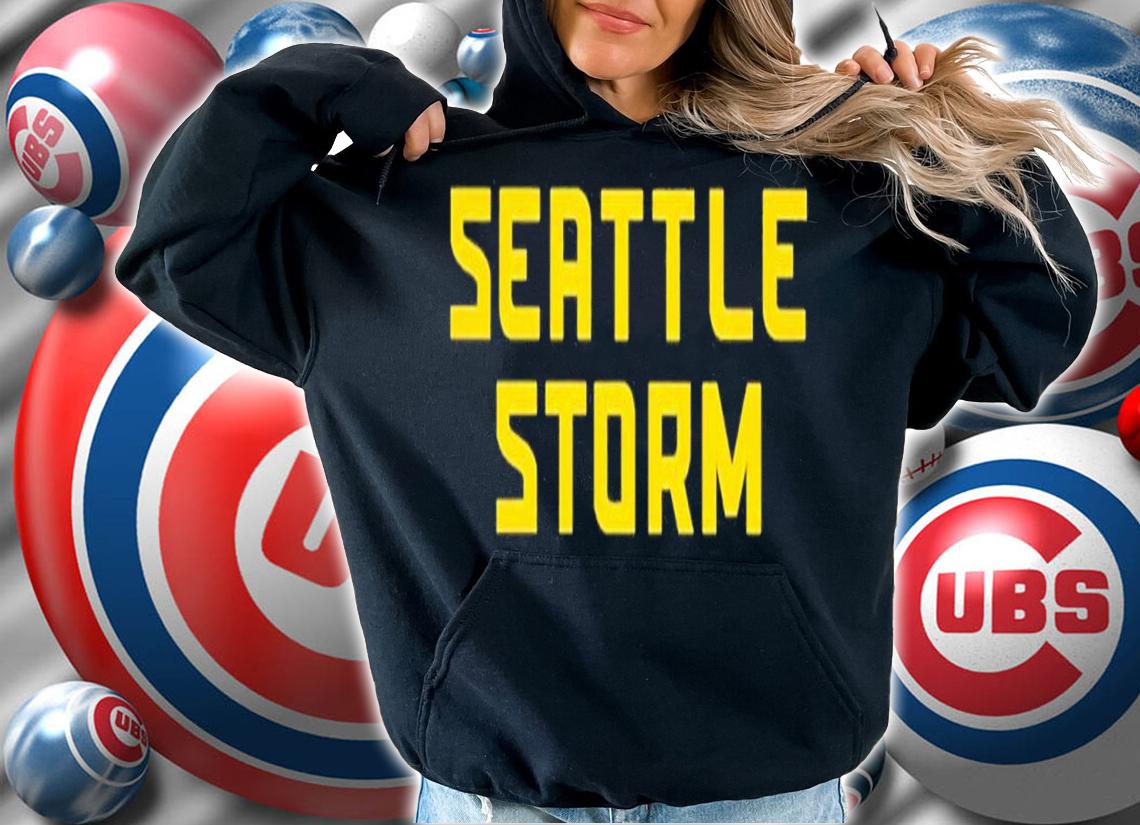 Seattle Storm shirt, hoodie, sweater and tank top t-shirt