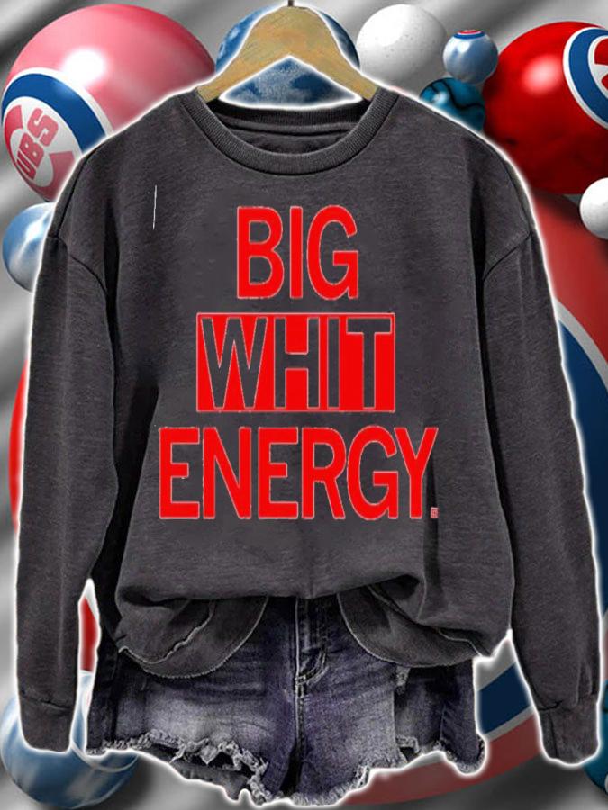 Big Whit Energy T-Shirt t-shirt