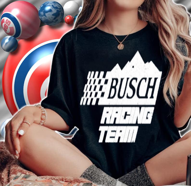 Busch Racing Team shirt t-shirt