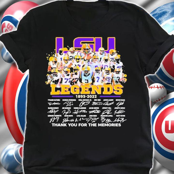 LSU Tigers Legends Team 1893-2022 Signatures Thank You For The Memories Shirt t-shirt shirt