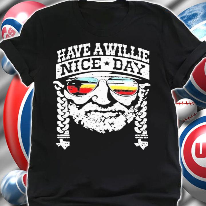 Laurel Have A Willie Nice Day T-Shirt t-shirt
