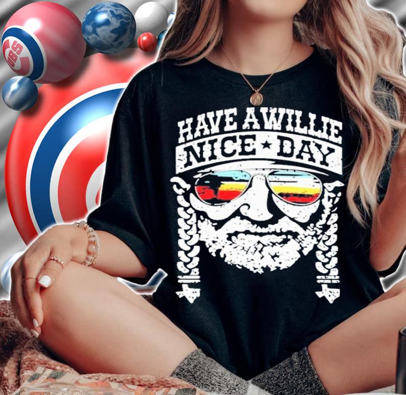 Laurel Have A Willie Nice Day T-Shirt t-shirt