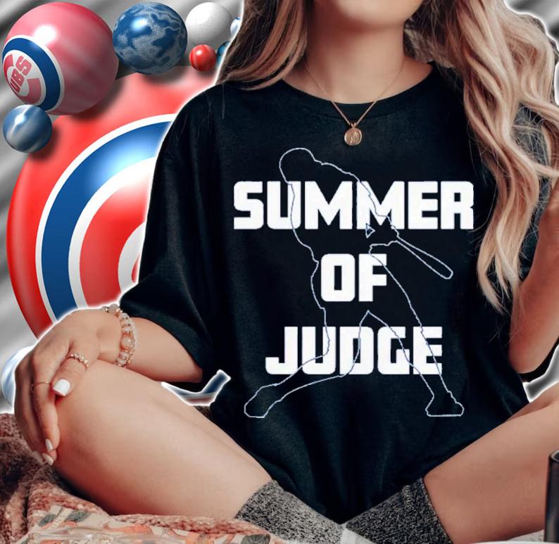 Aaron Judge Summer Of Judge Baseball Shirt t-shirt woman shirt