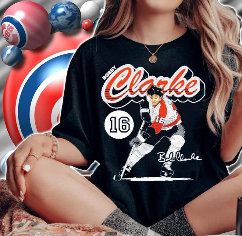 Bobby Clarke Philadelphia Retro Script Hockey Signatures Shirt t-shirt woman shirt