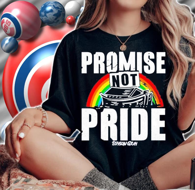 Ccg Bryson Bryson Gray Promise Not Pride Shirt t-shirt