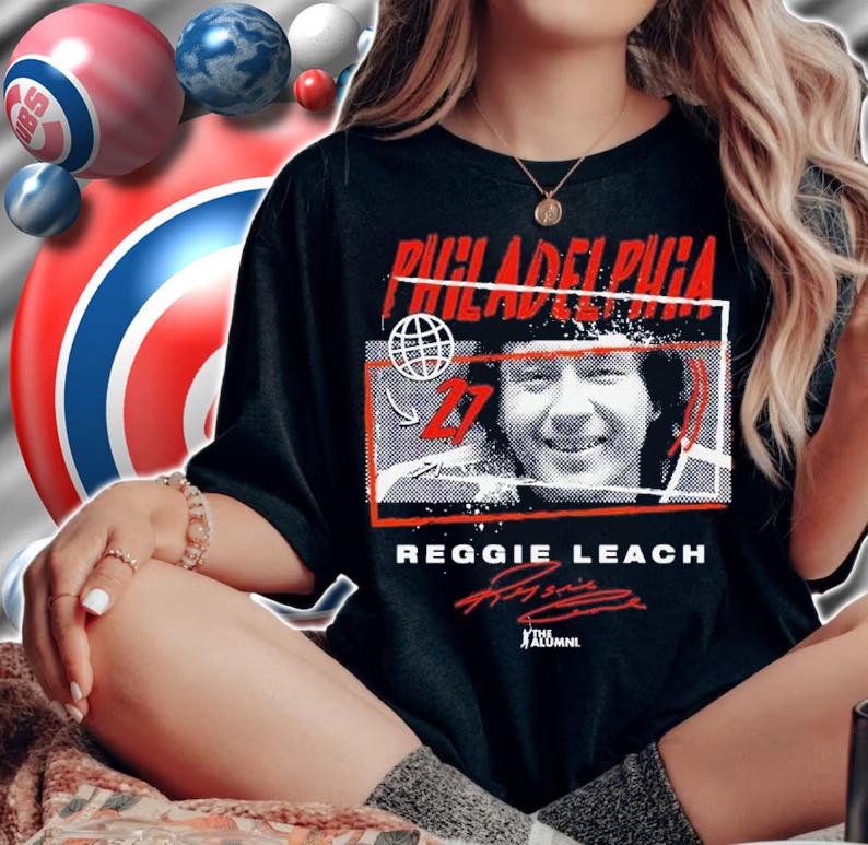 Reggie Leach Philadelphia Tones Hockey Signature Shirt t-shirt