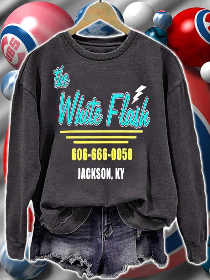 The White Flash 606-666-0050 Jackson KY Shirt t-shirt sweatshirt
