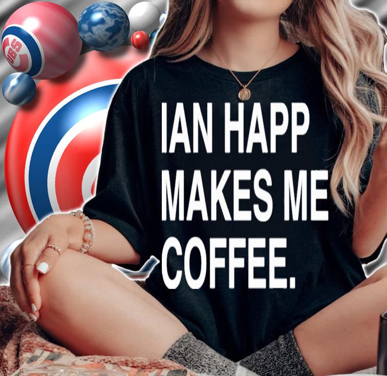 I An Happ Is An All Star Chicago Cubs T-Shirt t-shirt