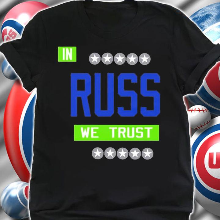 In Russ We Trust Seattle Football Russell Wilson QB Washington T-Shirt t-shirt shirt