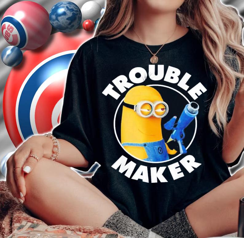 Minion Trouble Maker Shirt t-shirt woman shirt