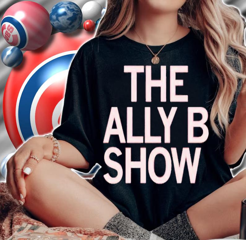 The Ally B Show T-Shirt t-shirt woman shirt