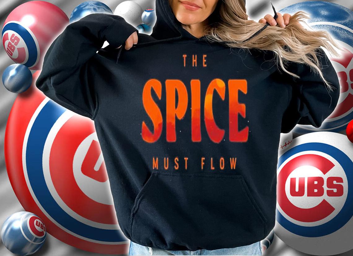 The Spice Must Flow Dune shirt t-shirt