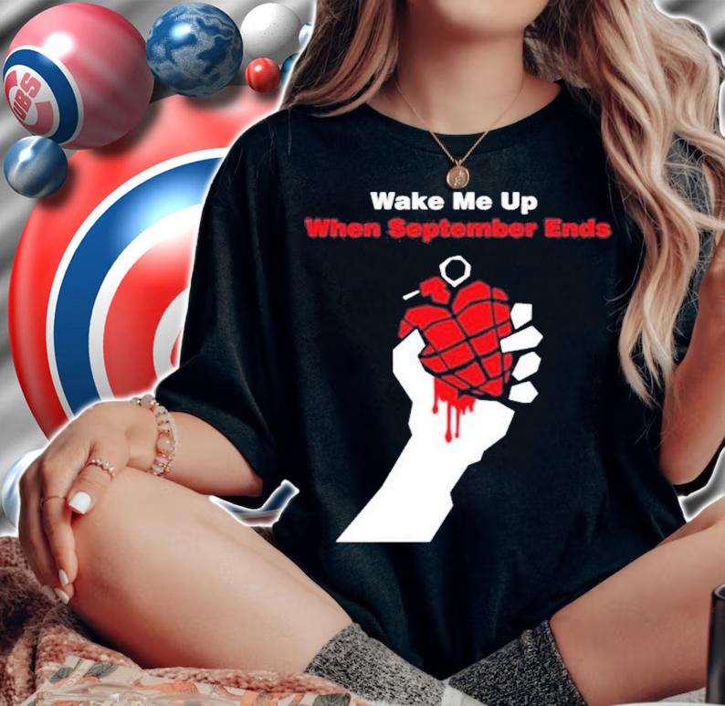 Wake Me Up When September Ends Band Song T-Shirt t-shirt woman shirt