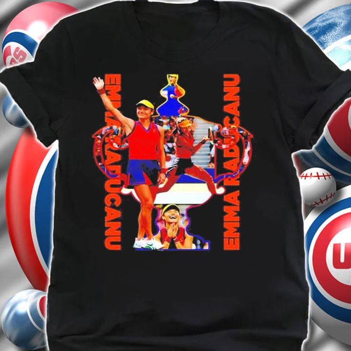 Trophy Emma Raducanu The Winner Of 2021 Shirt t-shirt shirt