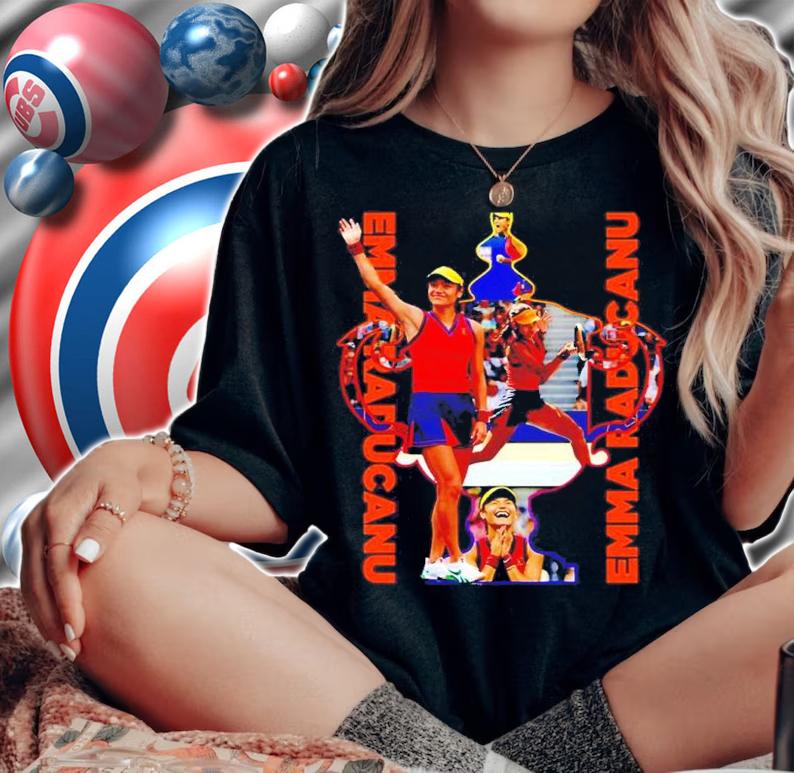 Trophy Emma Raducanu The Winner Of 2021 Shirt t-shirt woman shirt
