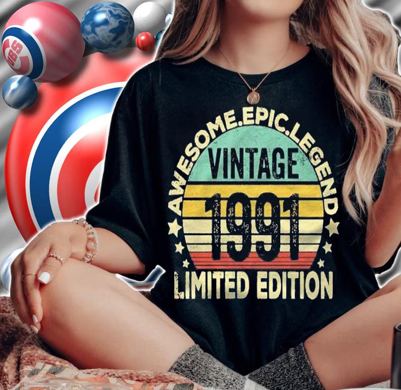 30 Years Old Legendary Retro Vintage Awesome Birthday 1991 Pullover Shirt t-shirt