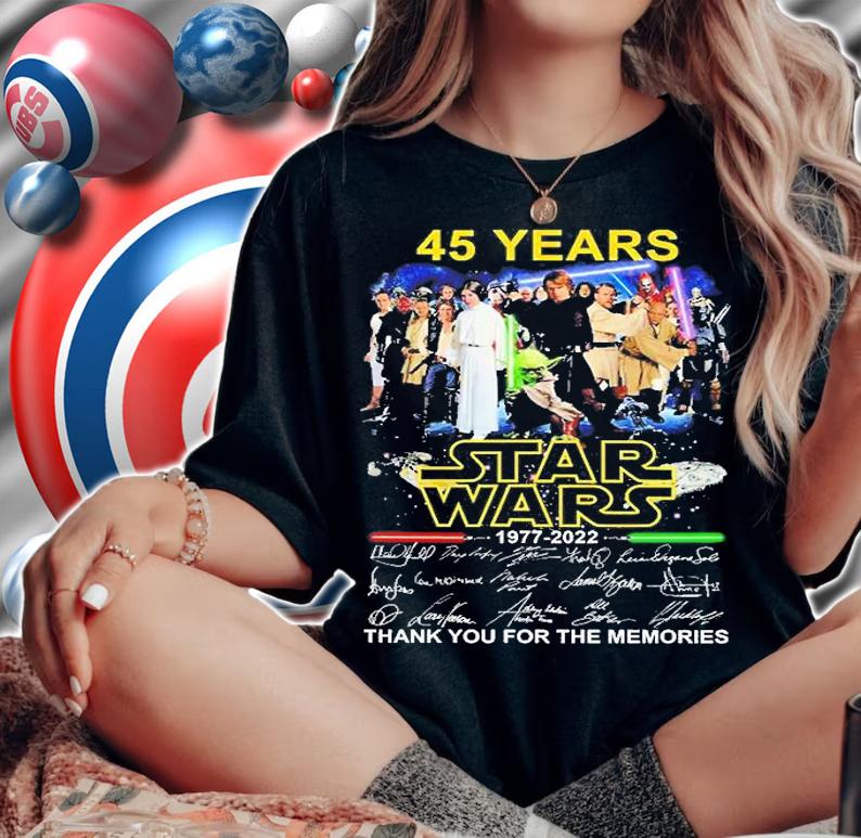 45 Years Star Wars 1977 2022 Signatures Thank You For The Memories T-Shirt t-shirt