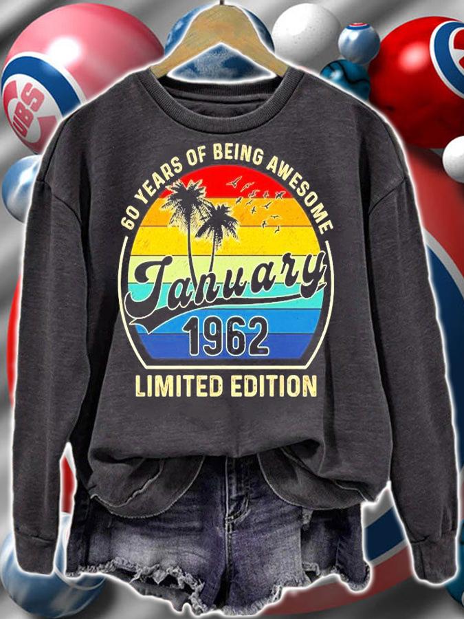 60 Years Of Being Awesome January 1962 Limited Edition Vintage T-Shirt t-shirt sweatshirt