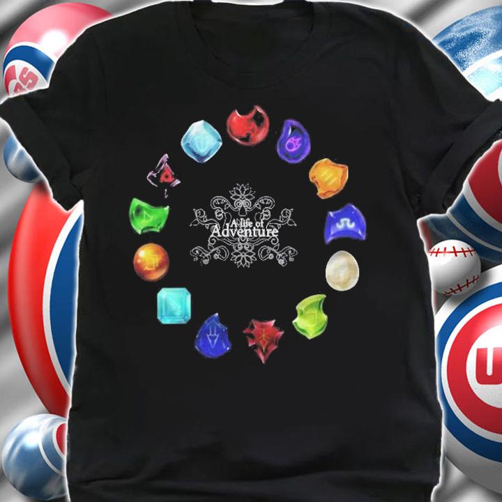 A Life Of Adventure Shirt t-shirt shirt