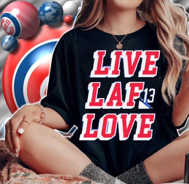 Alexis Lafreniere #13 Live Laf Love Shirt t-shirt
