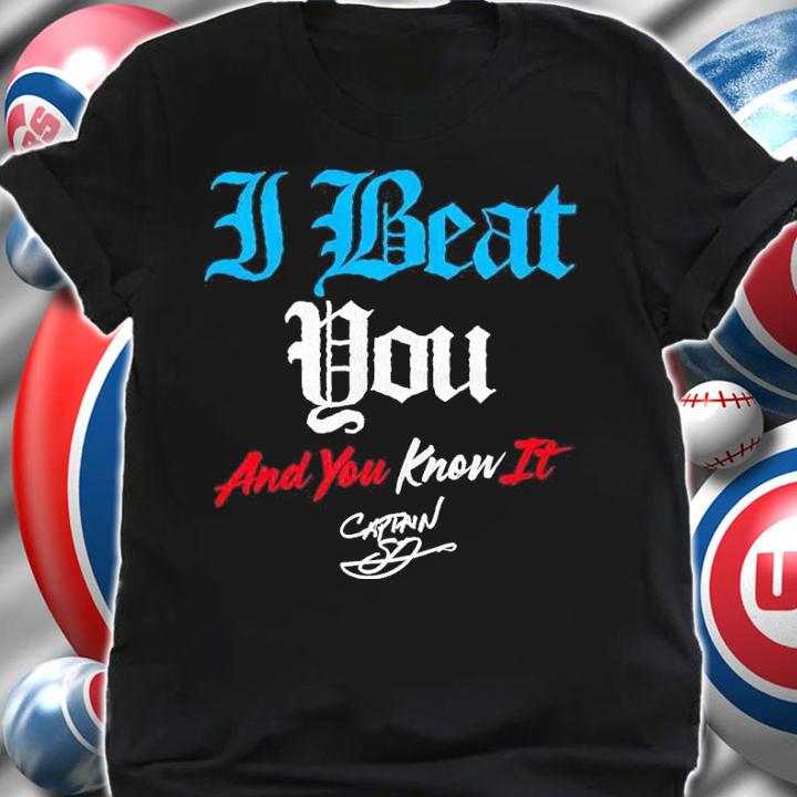 All Elite Wrestling Shawn Dean I Beat You And You Know It Shirt t-shirt shirt