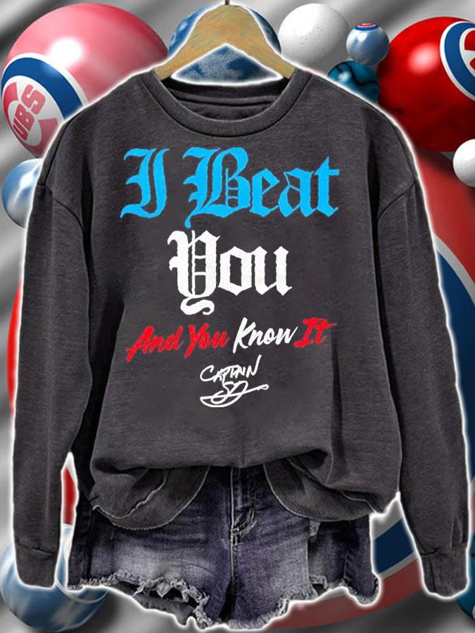 All Elite Wrestling Shawn Dean I Beat You And You Know It Shirt t-shirt sweatshirt