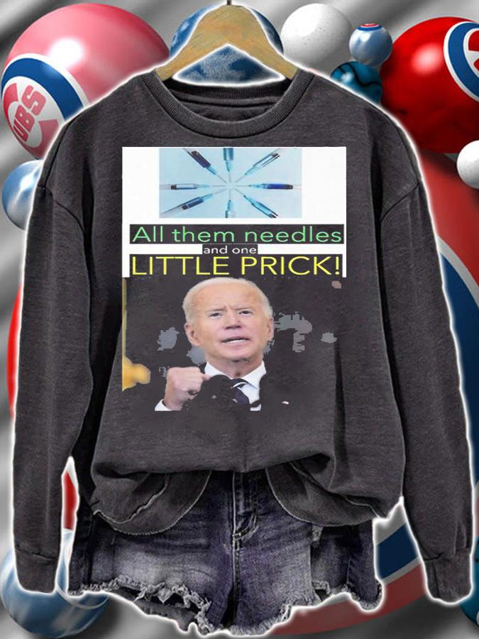 All Them Needles And One Little Prick Funny Joe Biden Christmas T-Shirt t-shirt sweatshirt