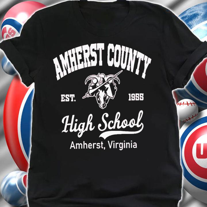 Amherst Country Est 1955 High School Amherst Virginia T-Shirt t-shirt