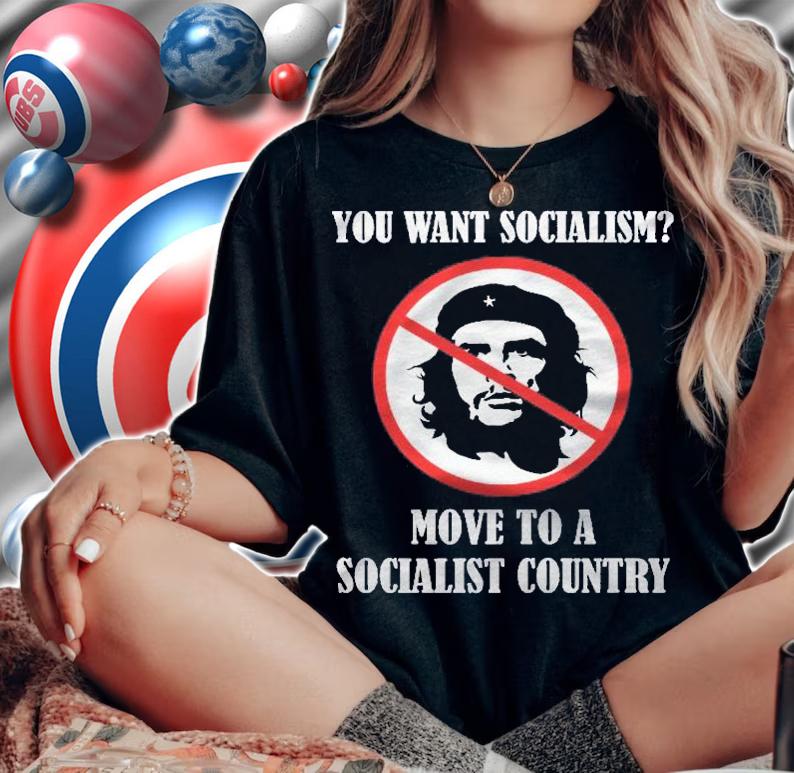 Anti Che Guevara Gift Anti Left Anti Socialism Premium Shirt t-shirt