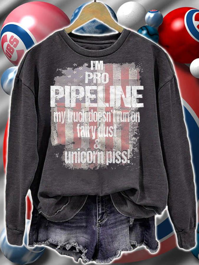 Anti President i'm Pro Pipeline My Truck Doesn't Run On Fairy Dust & Unicorn Piss USA Flag Trump Train T-Shirt t-shirt
