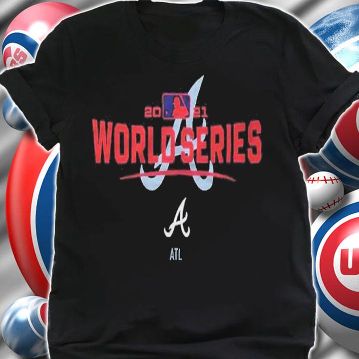 Atlanta Braves 2021 World Series T-shirt t-shirt shirt