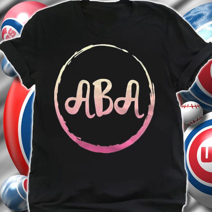 Behavior Analyst Aba Therapy Rbt Bcba Therapist Technician T-shirt t-shirt shirt