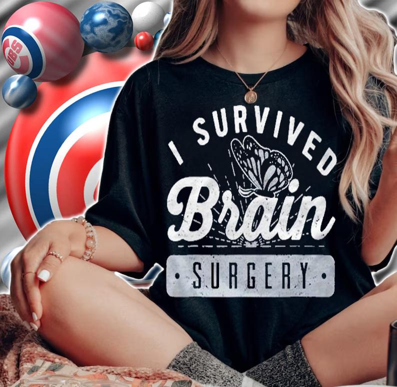 Brain Surgery Butterfly Brain Glioma Cancer Patient Survivor Shirt t-shirt