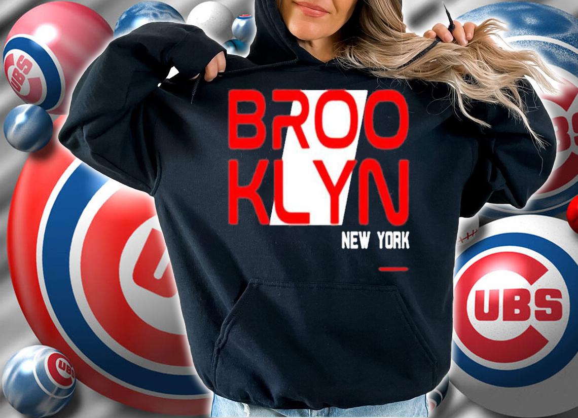 Brooklyn Fun Cool Look Borough Ny T-Shirt t-shirt hoodie