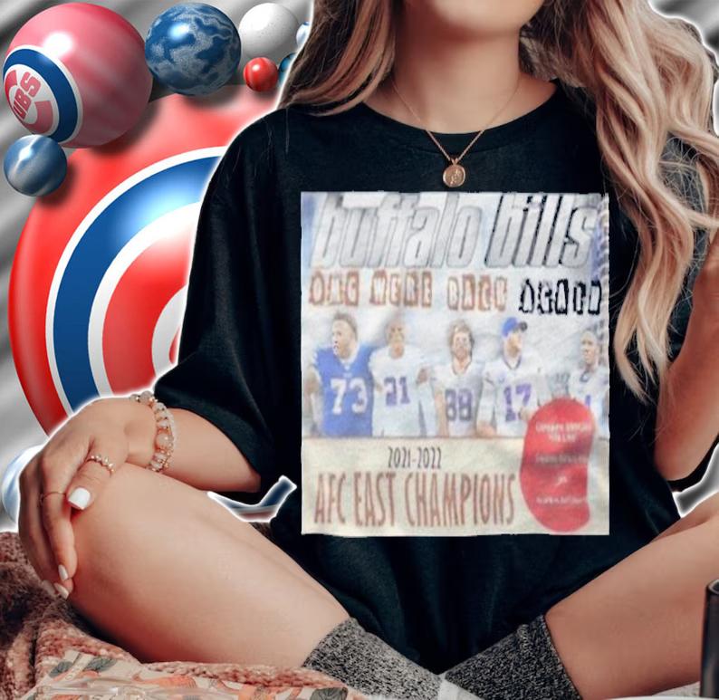 Buffalo Bills Omg We're Back Again 2021-2022 Afc East Champions T-shirt t-shirt