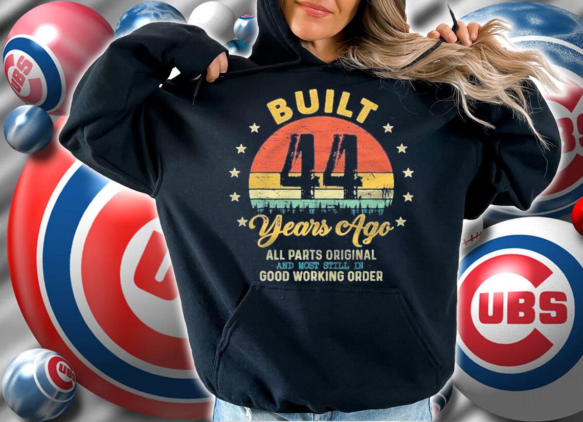Built 44 Years Ago All Parts Original Funny 44Th Birthday Shirt t-shirt