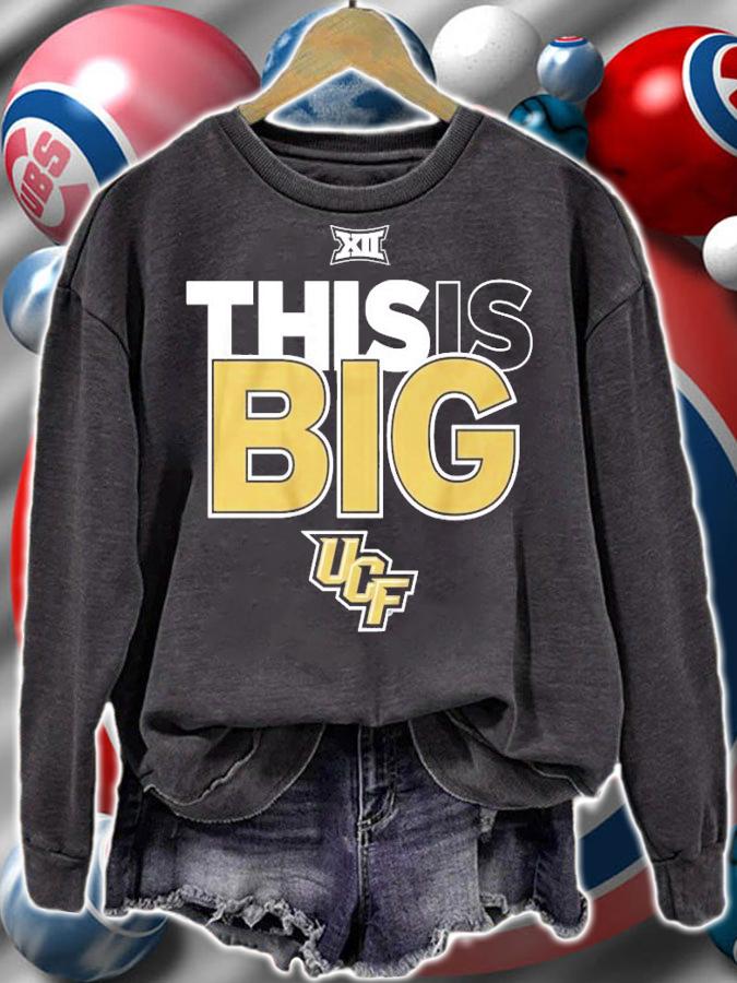 UCF This Is Big Shirt t-shirt sweatshirt